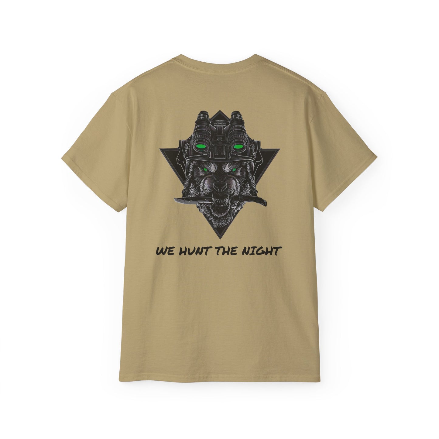 "WE HUNT THE NIGHT" Tee