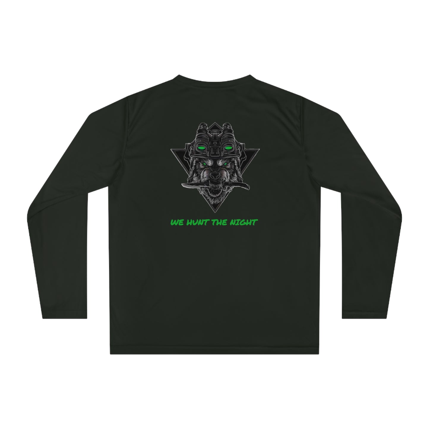 "WE HUNT THE NIGHT" Performance Long Sleeve
